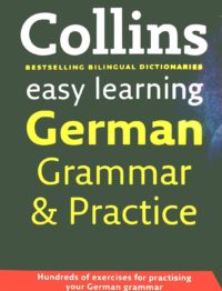 Collins Easy Learning German Grammar & Practice