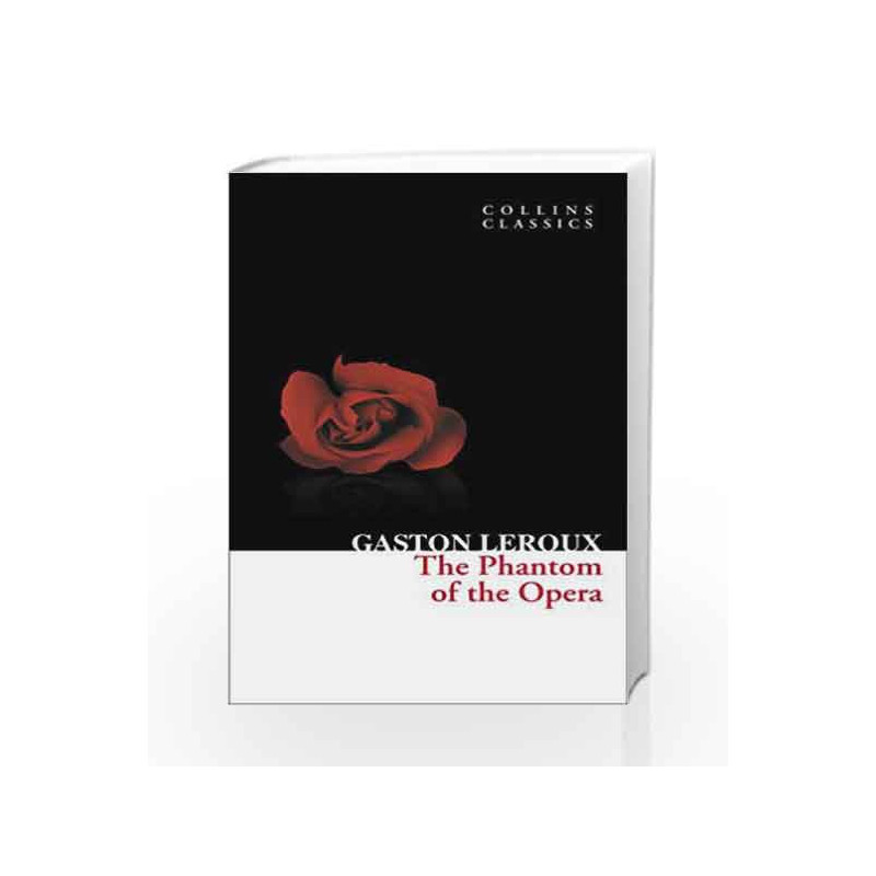 The Phantom of the Opera (Collins Classics) – Horizon Books & Stationary